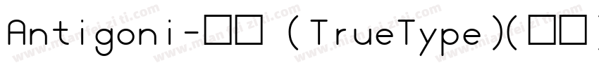 Antigoni-常规 (TrueType)(西方)字体转换
